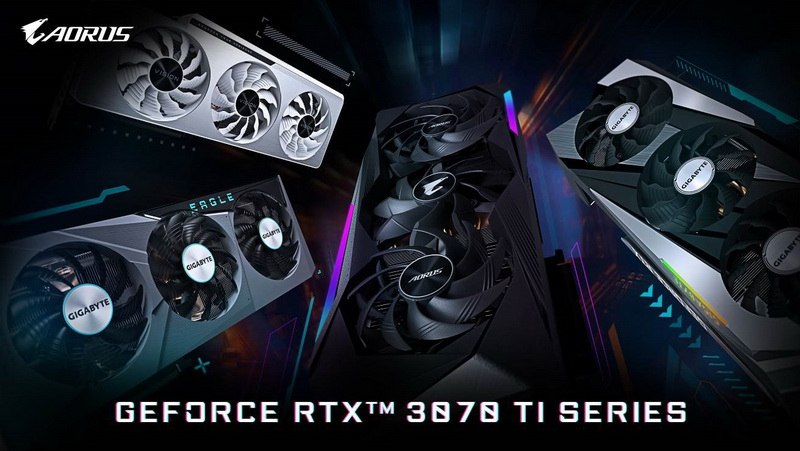 技嘉推出最新一代GeForce RTX 3080 Ti與GeForce RTX 3070 Ti系列顯示卡。兩款顯示晶片都有推出多款風冷散熱方案，期待符合每一種消費者的需求。AORUS推薦給追求極致效能與炫彩外觀的頂級玩家。